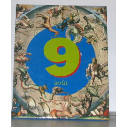 C'était ce jour-là : 9 août