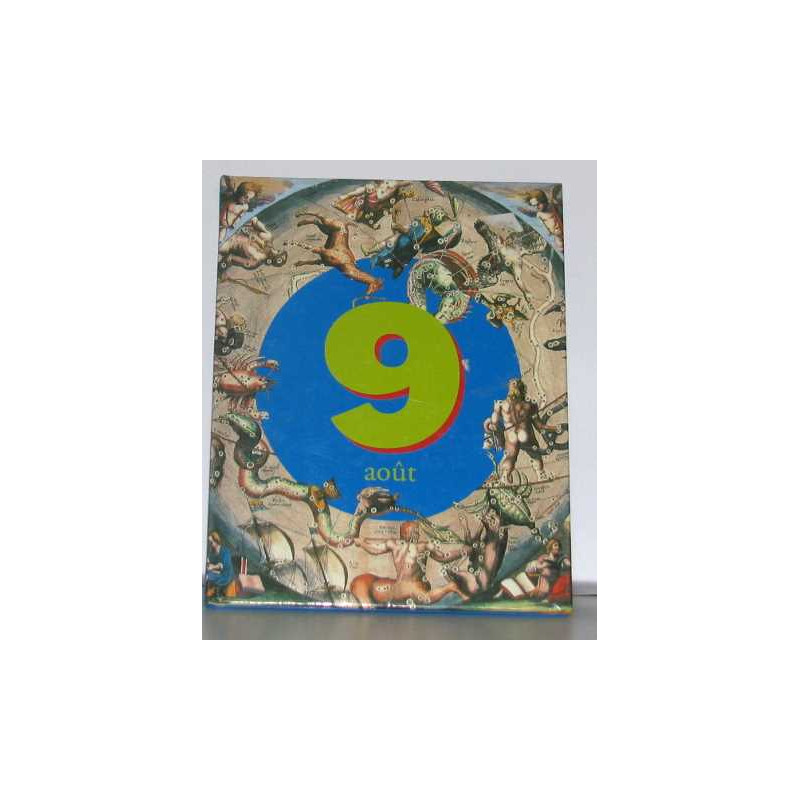 C'était ce jour-là : 9 août