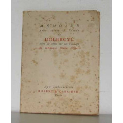 Mémoire pour servir à l'étude du dolercyl