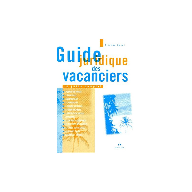 Guide juridique des vacanciers