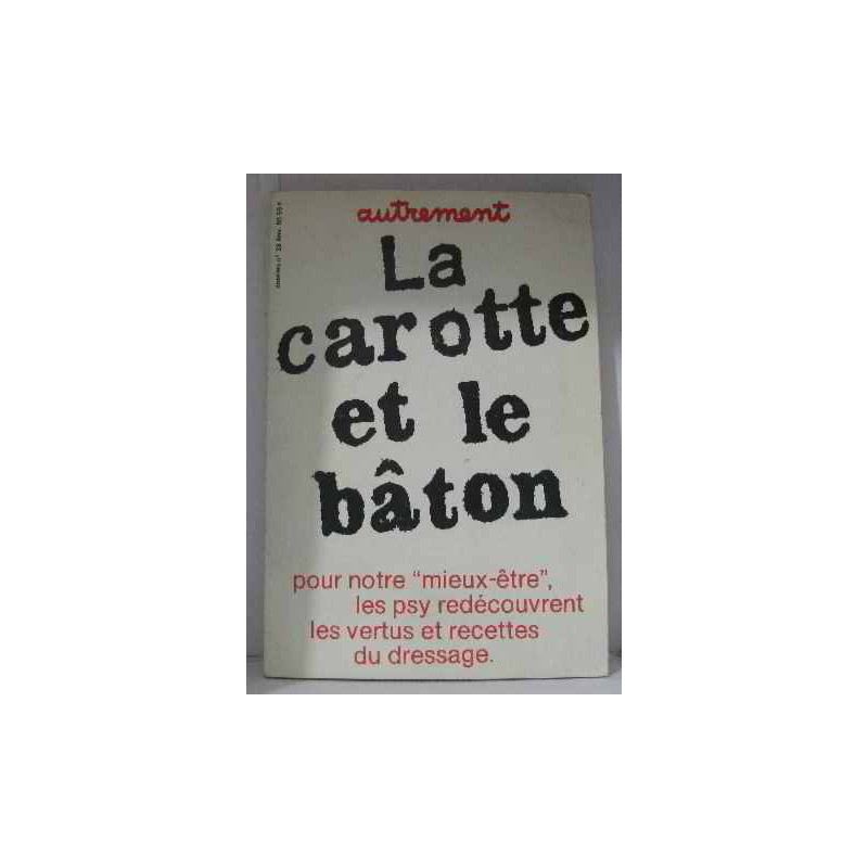 La carotte et le baton