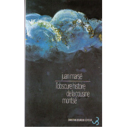 Obscure Histoire de la Cousine Montse