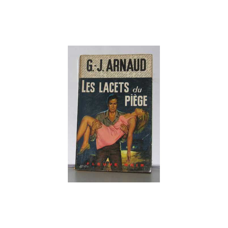 Les lacets du piège