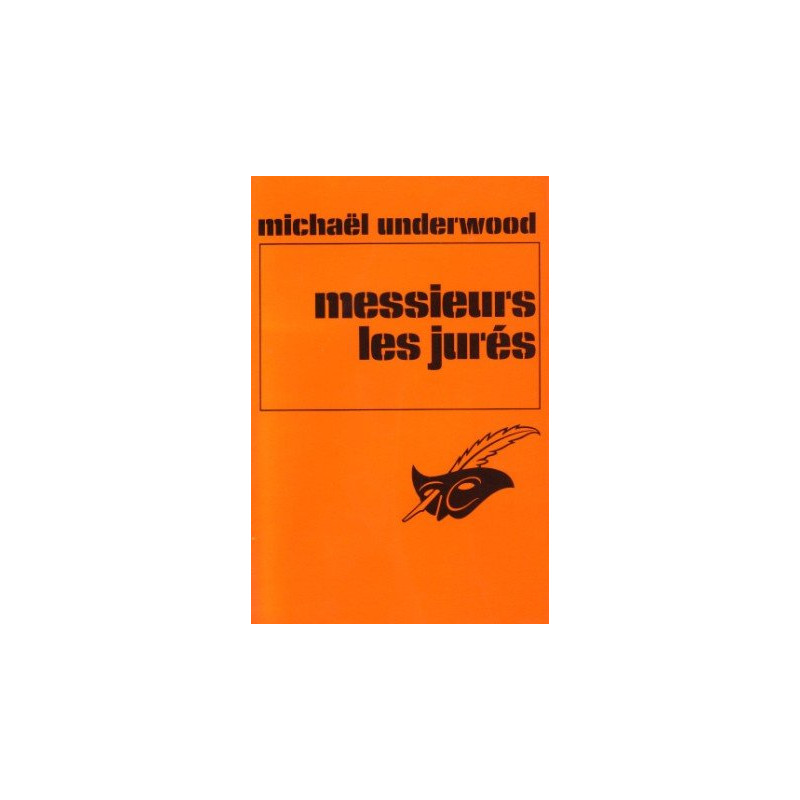 Messieurs les jurés