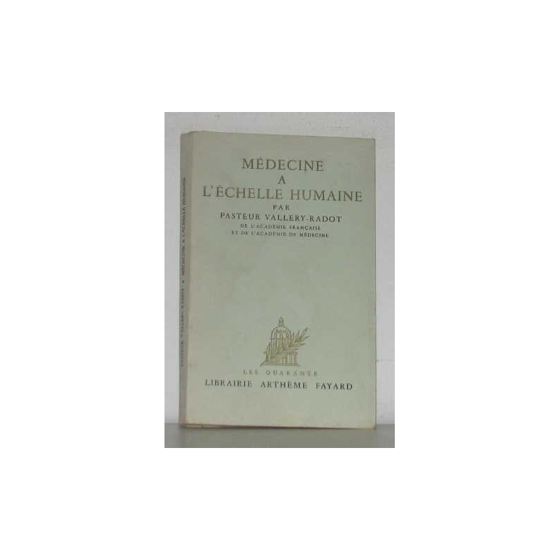 Médecine à l'échelle humaine