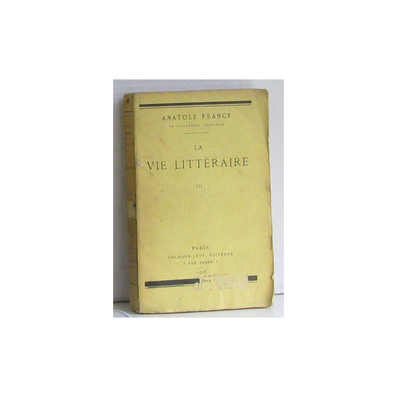 La vie littéraire III