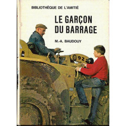 Le garçon du barrage