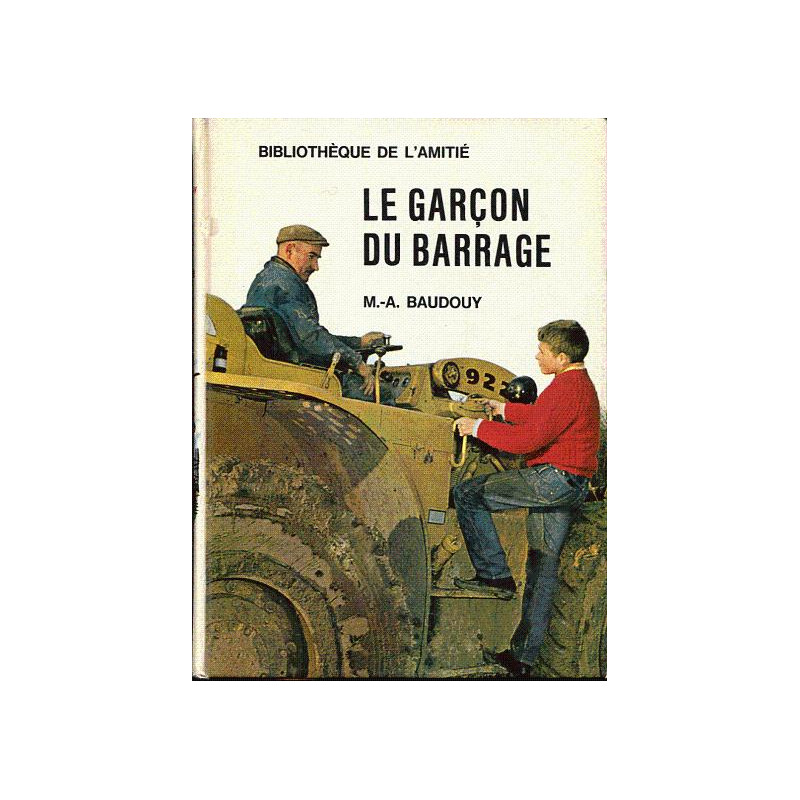 Le garçon du barrage