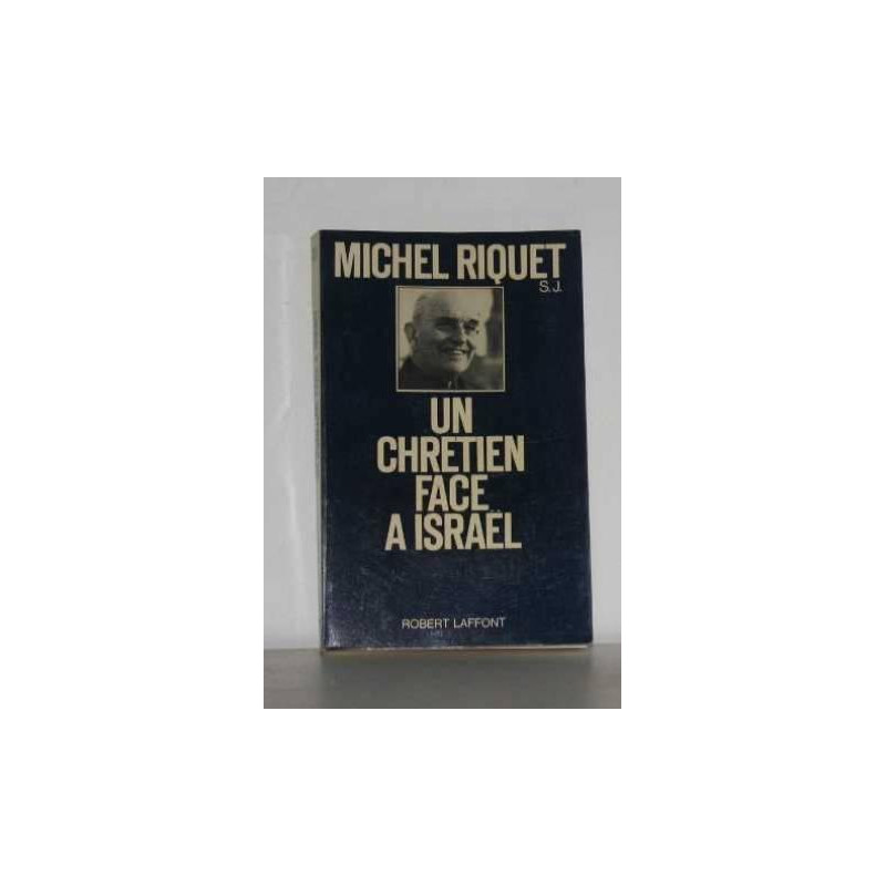 Un chrétien face à Israel