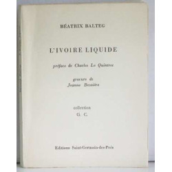 L'ivoire liquide