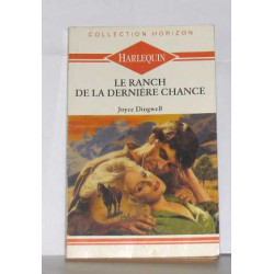Le Ranch de la dernière chance