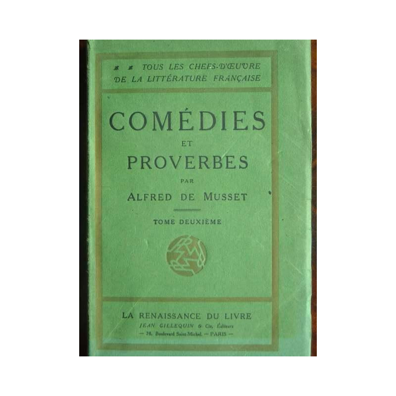 Comédies et proverbes tome deuxième