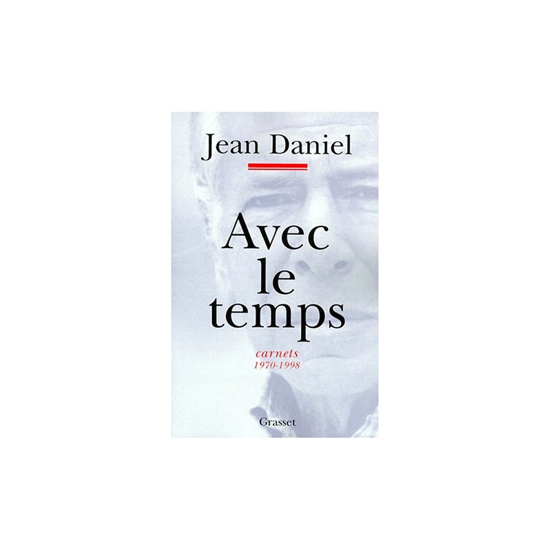 Avec le temps carnets 1970-1998