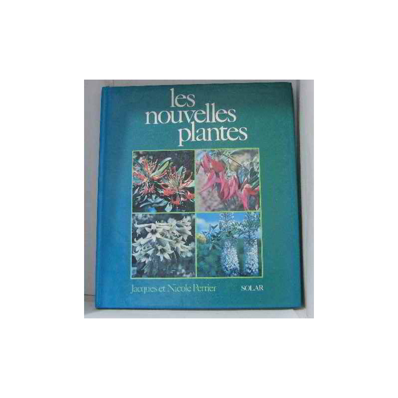 Les nouvelles plantes