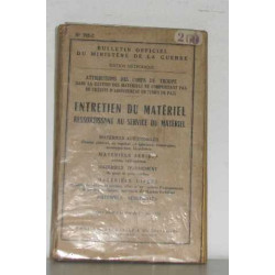 Entretien du matériel ressortissant au service du matériel