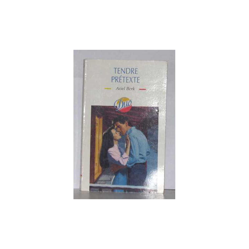 Tendre pretexte