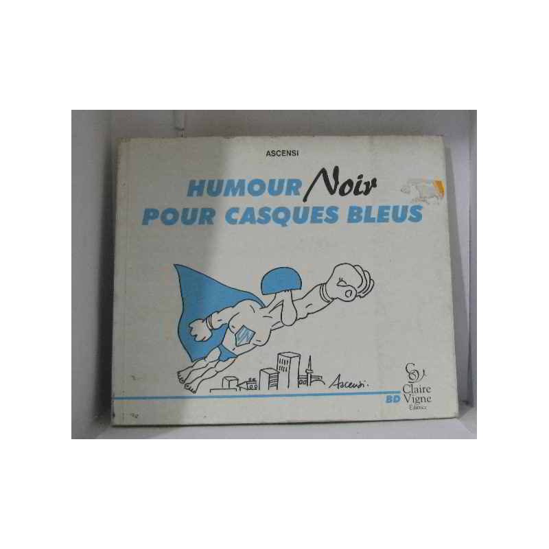 Humour noir pour casques bleus