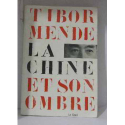 La chine et son ombre