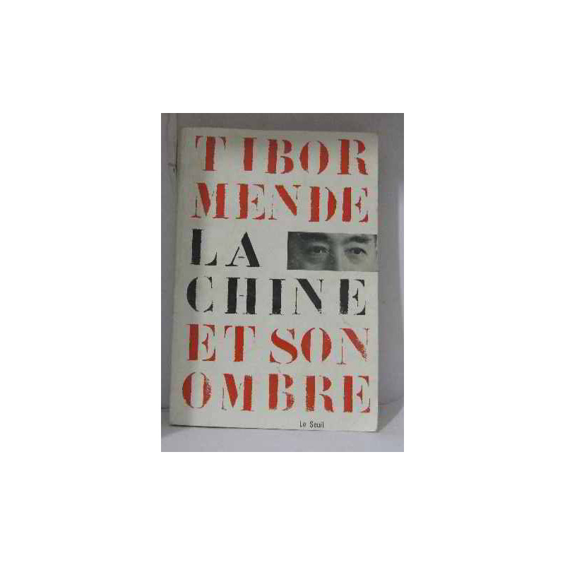 La chine et son ombre