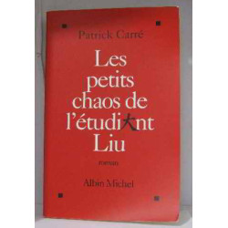 Les petits chaos de l'étudiant liu