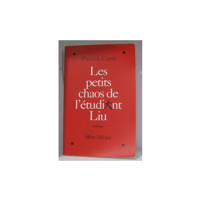 Les petits chaos de l'étudiant liu