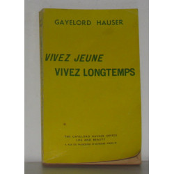 Vivez jeune vivez lontemps