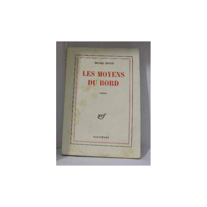 Les moyens du bord