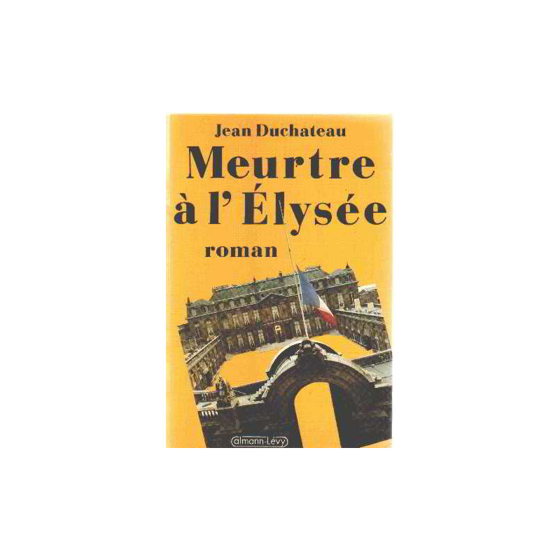 Meurtre a l'Elysee
