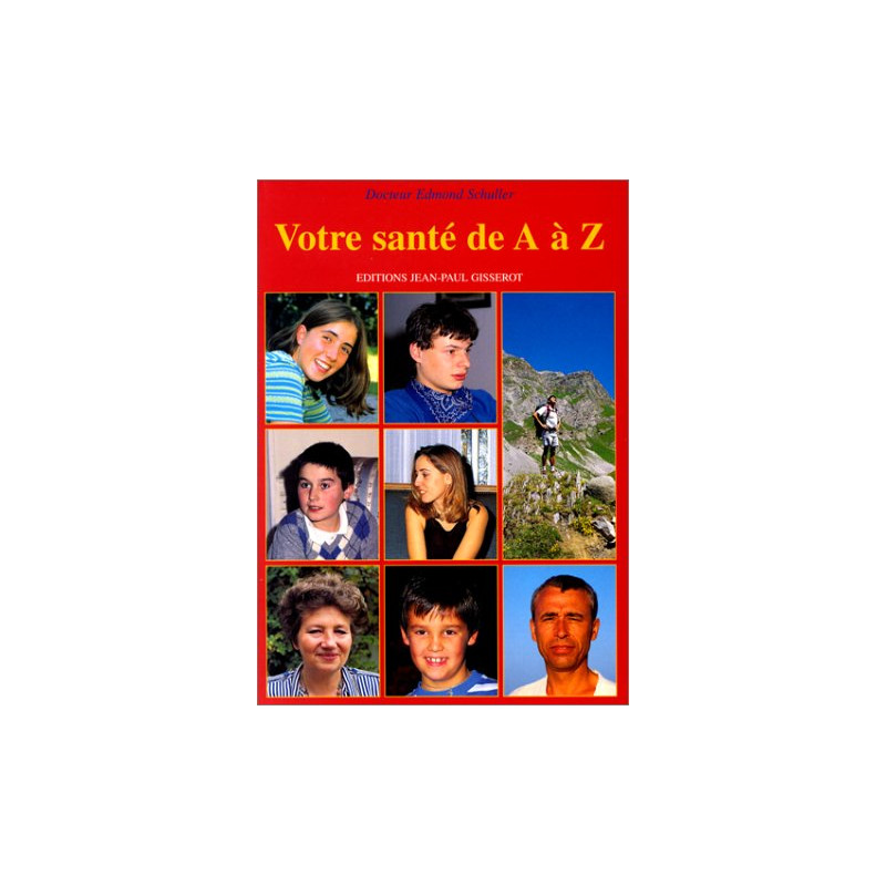 Votre santé de A à Z