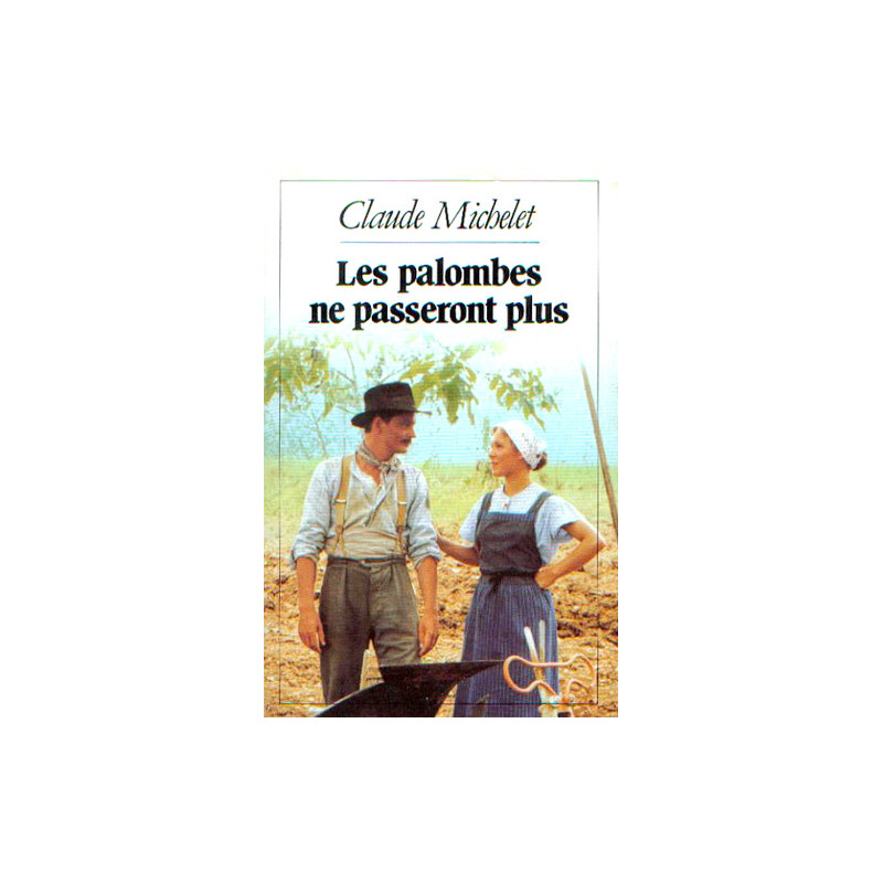 Les palombes ne passeront plus