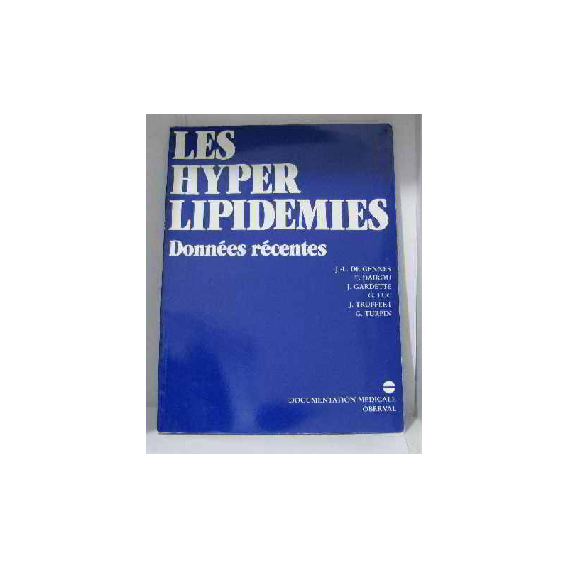 Les Hyperlipidémies : Données récentes (Correct)