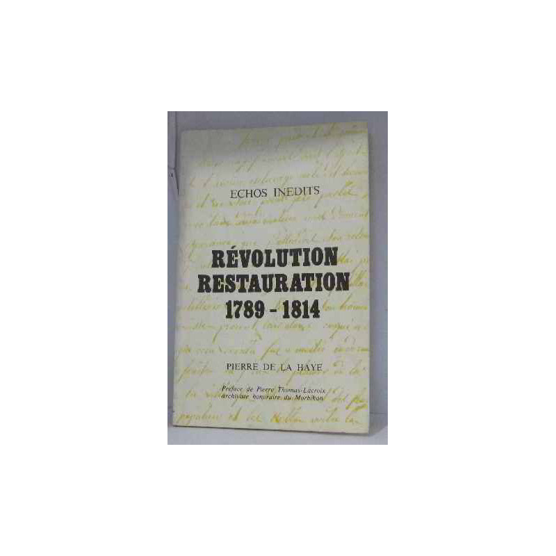 Révolution restauration 1789-1814