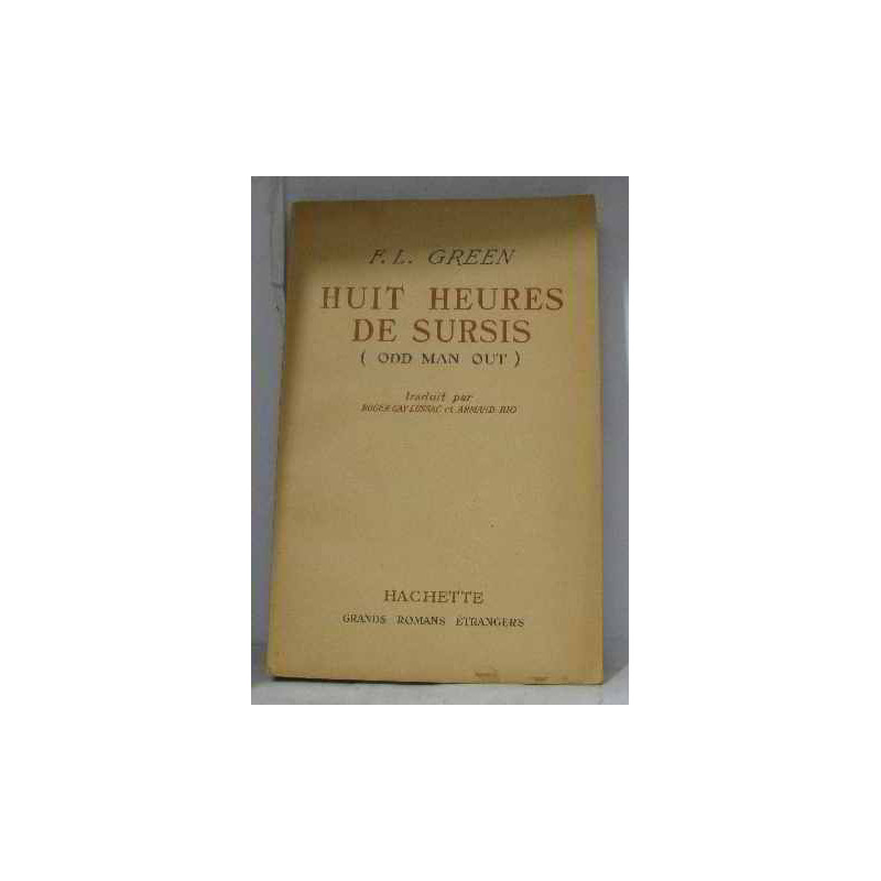 Huit heures de sursis