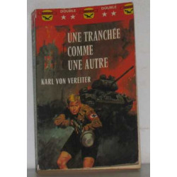Une tranchée comme une autre