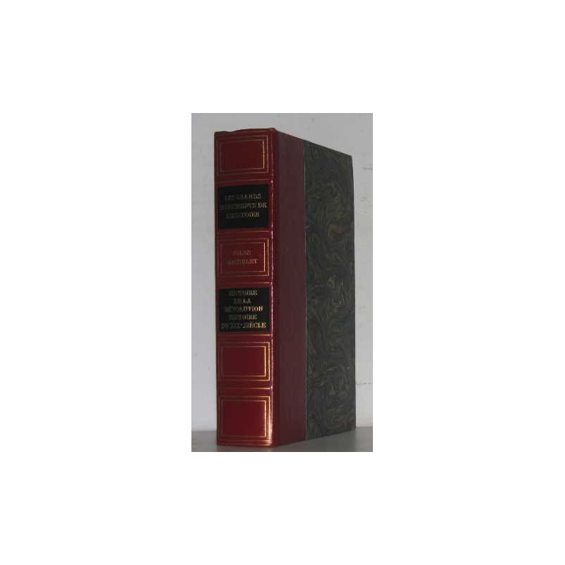 Histoire de la révolution histoire du XIXe siècle tome IX -les...