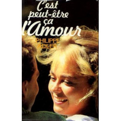 C'est peut être ça l'amour