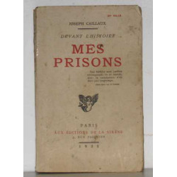 Devant l'histoire mes prisons