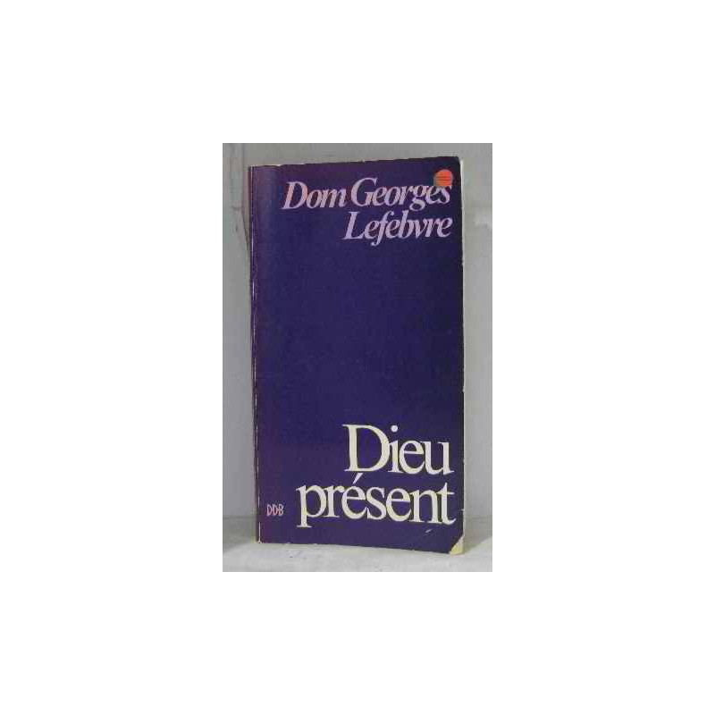 Dieu présent