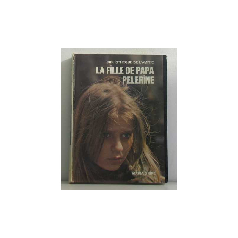 La fille de papa pelerine