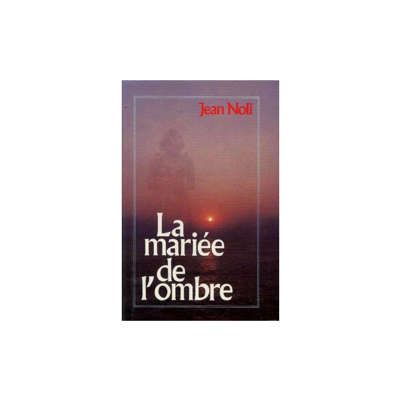 La Mariée de l'ombre