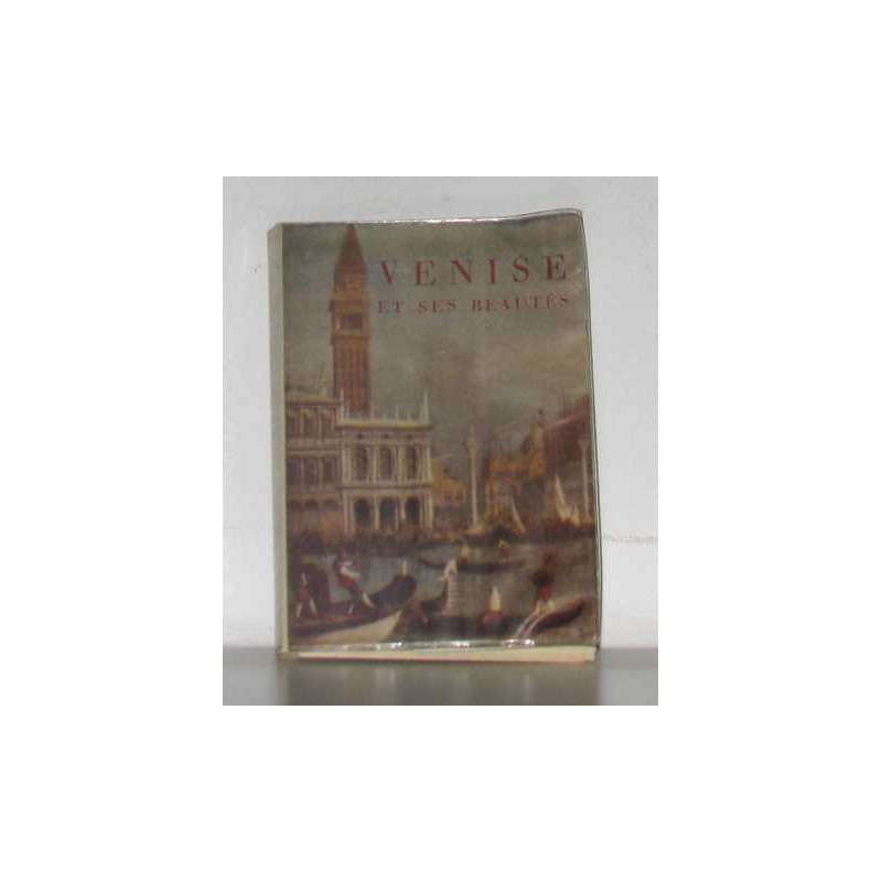 Venise et ses beautés