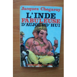 L'inde fabuleuse d'aujourd'hui