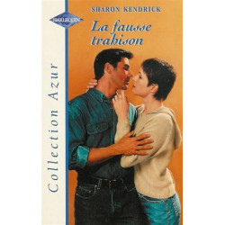 La fausse trahison