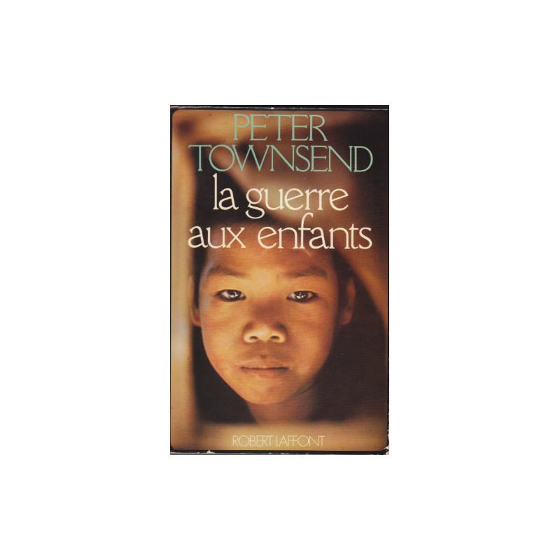 La guerre aux enfants