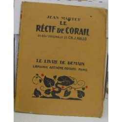 Le récif de corail