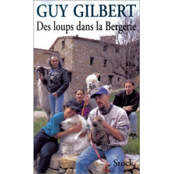 Des loups dans la Bergerie