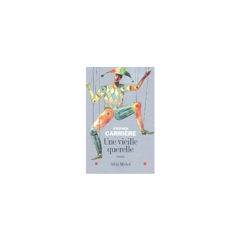 Une Vieille Querelle