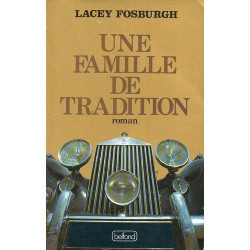 Une Famille de tradition