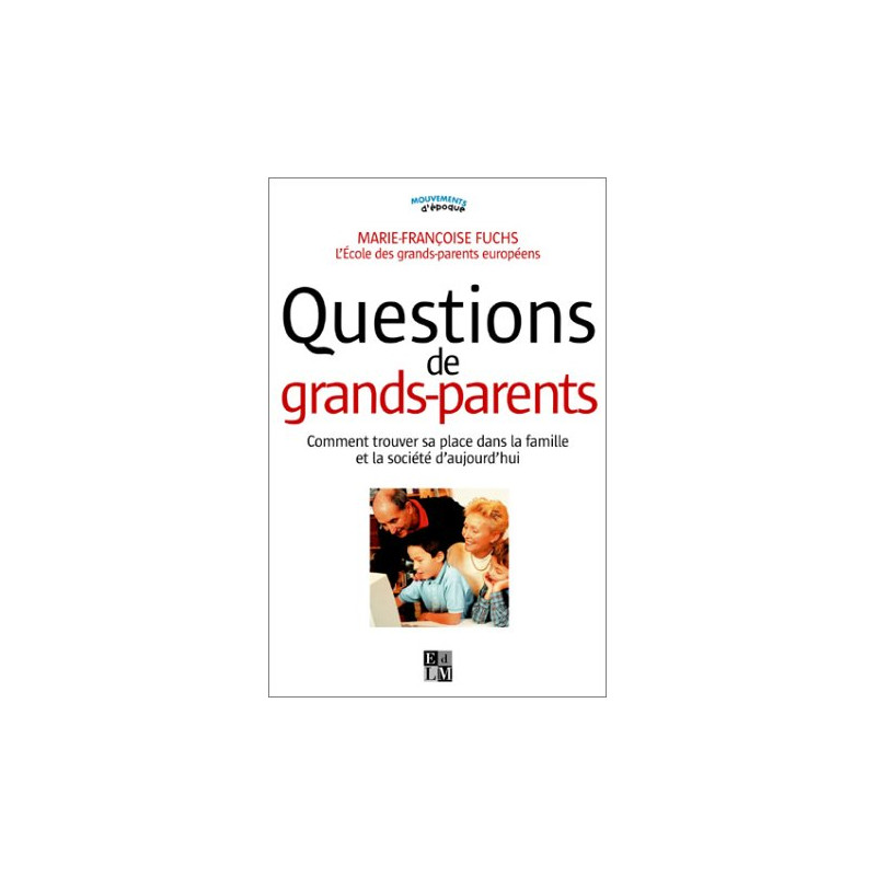Questions de grands-parents