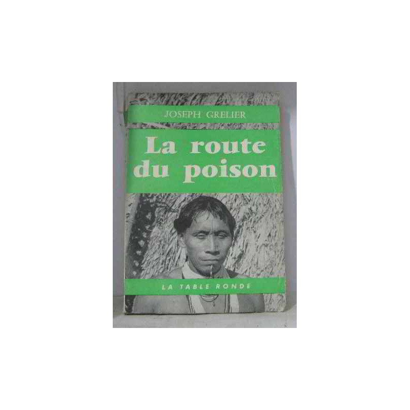La route du poison